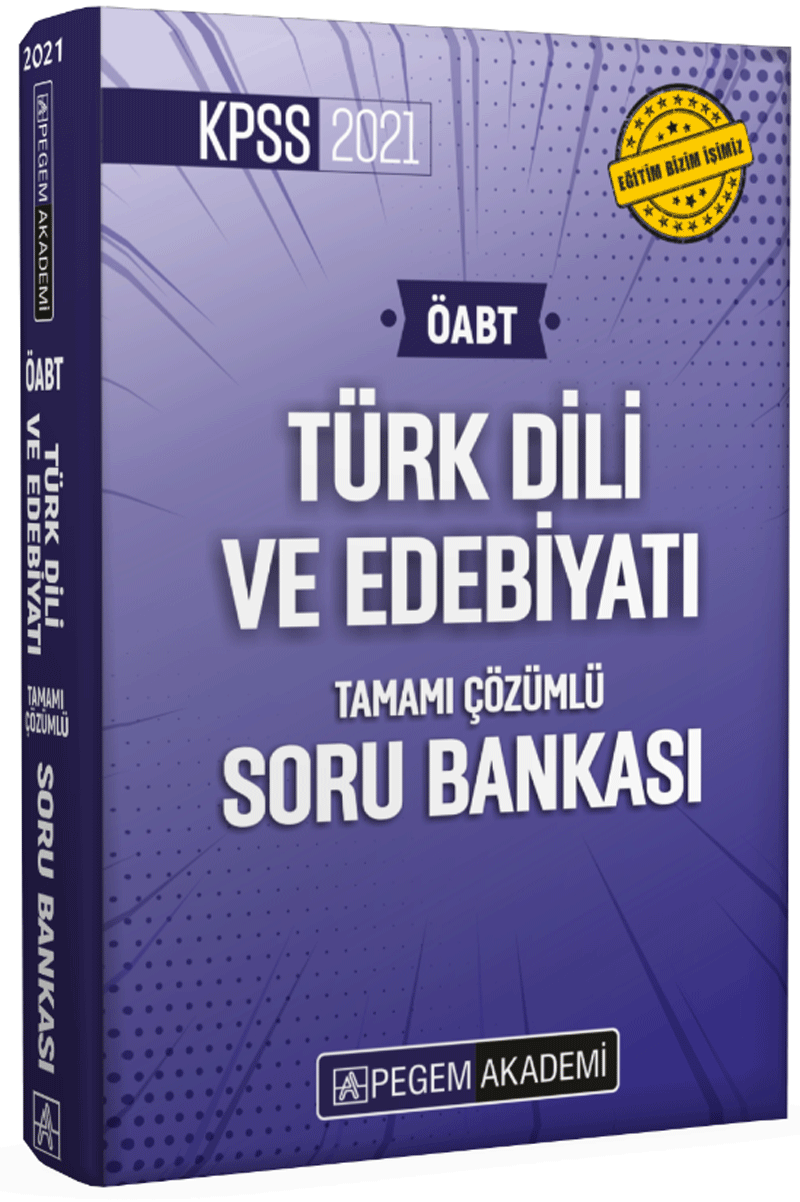 2021 KPSS ÖABT Türk Dili ve Edebiyatı Tamamı Çözümlü Soru Bankası