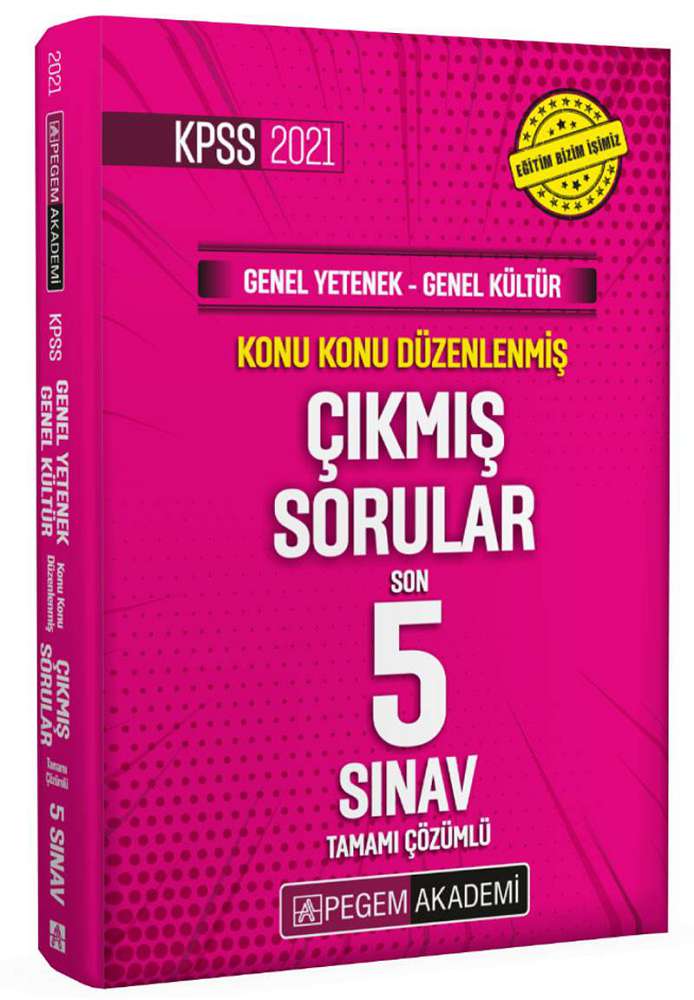 2021 KPSS Genel Yetenek Genel Kültür Konu Konu Düzenlenmiş Tamamı Çözümlü Çıkmış Sorular Son 5 Sınav